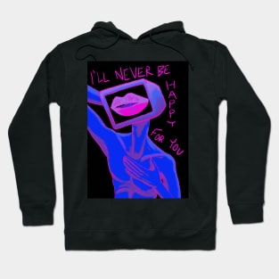 Never For You Hoodie